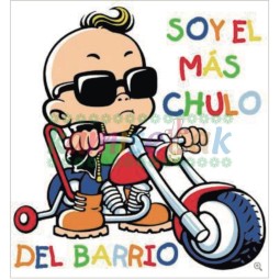 Prediseño "Soy el más chulo del barrio"