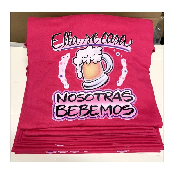 Despedia de soltera "Nosotras bebemos..."